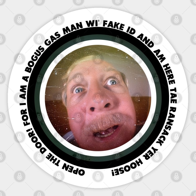Bogus gasman wi a fake ID Sticker by AndythephotoDr